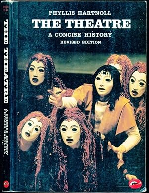 Bild des Verkufers fr The Theatre: A Concise History - Revised Edition zum Verkauf von Don's Book Store