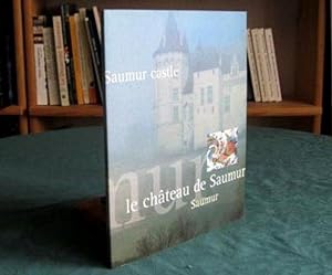 Le château de Saumur - l'album du musée.