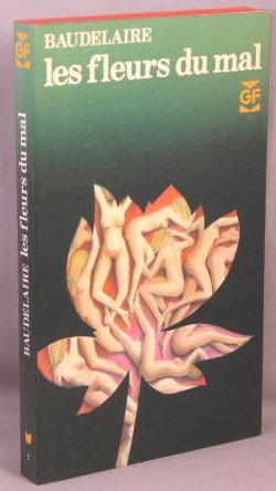 Image du vendeur pour Les Fleurs du Mal, et Autres Poemes. mis en vente par Bucks County Bookshop IOBA