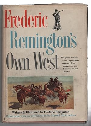 Frederic Remington's Own West