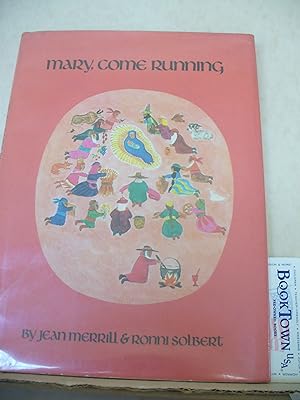 Seller image for Mary, Come Running for sale by Thomas F. Pesce'