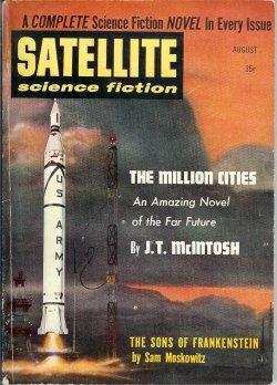 Seller image for SATELLITE Science Fiction: August, Aug. 1958 ("The Million Cities") for sale by Books from the Crypt