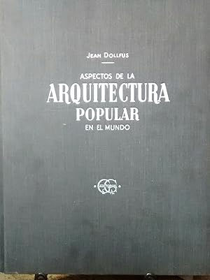 Aspectos de la Arquitectura Popular en el mundo