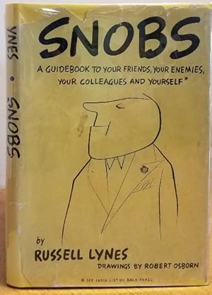 Seller image for SNOBS for sale by MARIE BOTTINI, BOOKSELLER