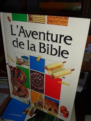 L'aventure De La Bible,traduit et adapté Par Renée Rey