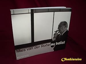 Imagen del vendedor de Mies van der Rohe au travail a la venta por Okmhistoire