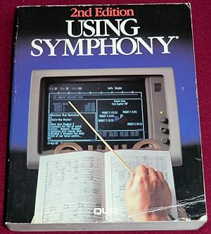 Seller image for USING SYMPHONY, 2nd Edition for sale by LE BOUQUINISTE