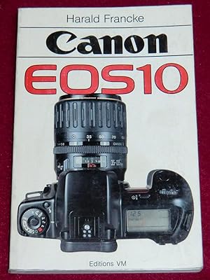 Image du vendeur pour CANON EOS 10 mis en vente par LE BOUQUINISTE