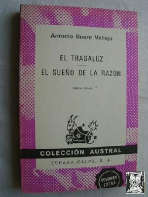 EL TRAGALUZ/ EL SUEÑO DE LA RAZÓN