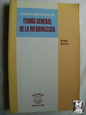 FUNDAMENTOS DE TEORÍA GENERAL DE LA INFORMACIÓN