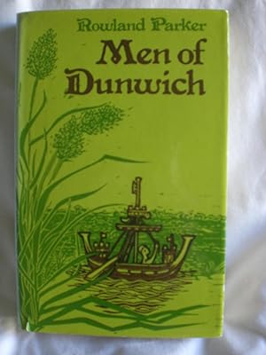 Men of Dunwich : The Story of a Vanished Town