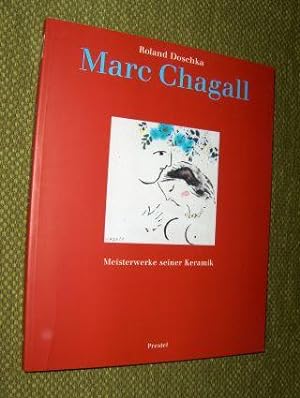 Marc Chagall - Meisterwerke seiner Keramik *.