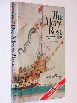 Seller image for The Mary Rose : The Excavation and Raising of Henry VIII's Flagship for sale by Bowman Books