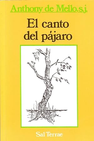 Image du vendeur pour EL CANTO DEL PAJARO (coleccion el pozo de siquem num 15) mis en vente par Libreria 7 Soles