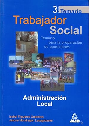 Immagine del venditore per TRABAJADOR SOCIAL Vol. 3 TEMARIO - (temario para la preparacion de oposiciones) venduto da Libreria 7 Soles