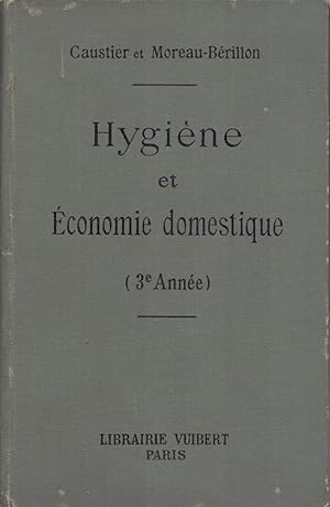 Seller image for HYGIENE ET ECONOMIE DOMESTIQUE for sale by Libreria 7 Soles