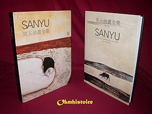 SANYU . Catalogue raisonné : oils paintings ------- Volumes 1 & 2 ----------- [ Trilingue : Franç...