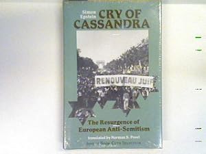 Bild des Verkufers fr Cry of Cassandra: The Resurgence of European Anti-Semitism (Neuwertiger Zustand) zum Verkauf von books4less (Versandantiquariat Petra Gros GmbH & Co. KG)