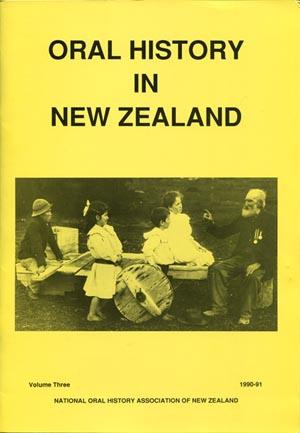 Immagine del venditore per Oral History in New Zealand Volume Three 1990-91 venduto da Book Happy Booksellers