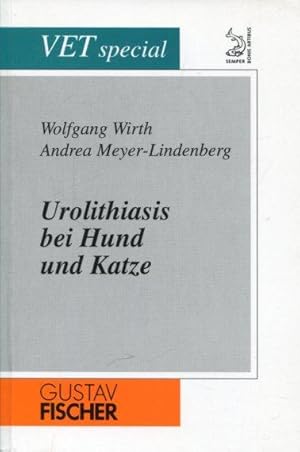 Bild des Verkufers fr Urolithiasis bei Hund und Katze. zum Verkauf von Antiquariat am Flughafen