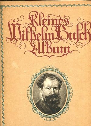 Kleines Wilhelm Busch  Album. Sammlung lustiger bildergeschichten.