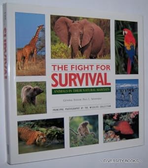 THE FIGHT FOR SURVIVAL : Animals in Their Natural World