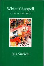 Imagen del vendedor de White Chappell Scarlet Tracings a la venta por timkcbooks (Member of Booksellers Association)