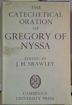 The catechetical oration of Gregory of Nyssa