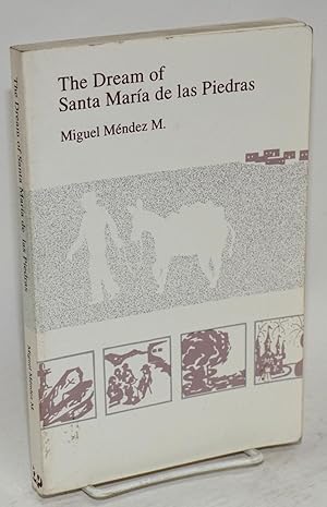 Seller image for The Dream of Santa Mara de las Piedras for sale by Bolerium Books Inc.