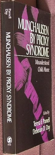 Seller image for Munchausen by Proxy Syndrome : Misunderstood Child Abuse for sale by The Wild Muse