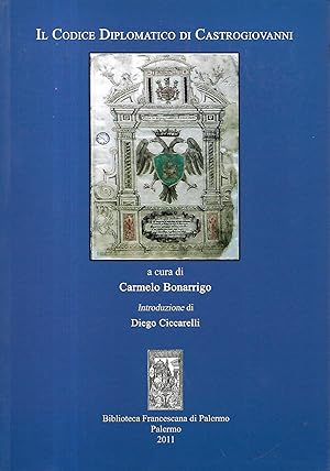 Immagine del venditore per Il Codice diplomatico di Castrogiovanni venduto da Libreria Del Corso