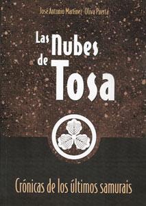 Imagen del vendedor de LAS NUBES DE TOSA: Crnicas de los ltimos samuris a la venta por KALAMO LIBROS, S.L.