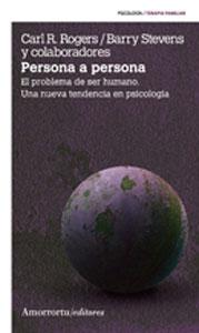 Bild des Verkufers fr PERSONA A PERSONA: El problema del ser humano. Una nueva tendencia en psicologa zum Verkauf von KALAMO LIBROS, S.L.