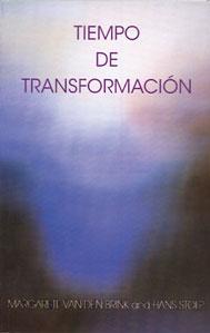 Seller image for TIEMPO DE TRANSFORMACIN: A travs de la oscuridad hacia la luz for sale by KALAMO LIBROS, S.L.