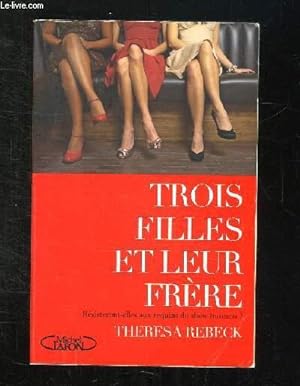 Bild des Verkufers fr TROIS FILLES ET LEUR FRERE. zum Verkauf von Le-Livre