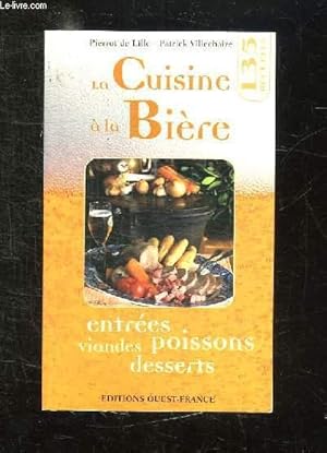 Image du vendeur pour LA CUISINE A LA BIERE. mis en vente par Le-Livre