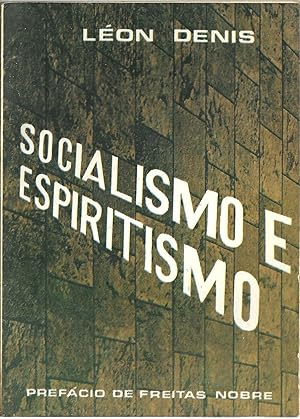 SOCIALISMO E ESPIRITISMO