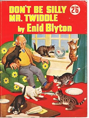 Seller image for Don't Be Silly Mr Twiddle for sale by Jenny Wren Books