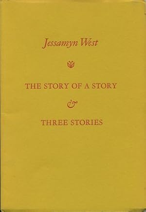 Bild des Verkufers fr The Story of a Story & Three Stories zum Verkauf von Kaaterskill Books, ABAA/ILAB