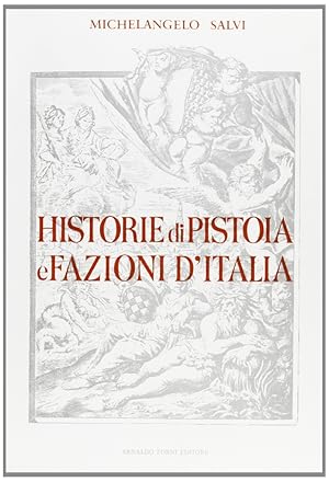 Image du vendeur pour Delle Historie di Pistoia mis en vente par Libro Co. Italia Srl