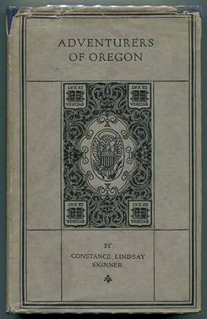 Adventurers of Oregon: A Chronicle of the Fur Trade (Abraham Lincoln Edition)