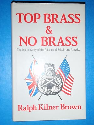 Seller image for Top Brass and No Brass for sale by Westgate Bookshop