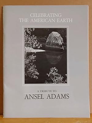 Bild des Verkufers fr Celebrating The American Earth: A Tribute to Ansel Adams zum Verkauf von H.S. Bailey