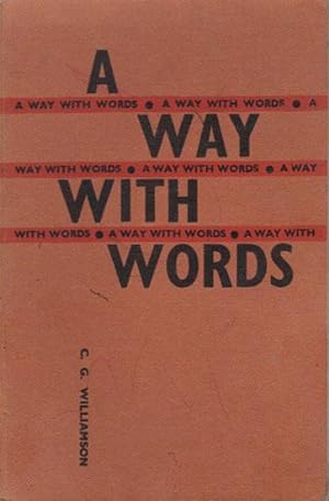 Seller image for A WAY WITH WORDS for sale by Black Stump Books And Collectables
