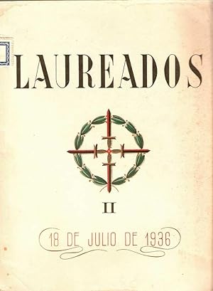 Bild des Verkufers fr LAUREADOS . II. 19 DE JULIO DE 1936 zum Verkauf von Palabras & Cosas