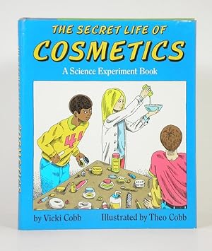 Immagine del venditore per The Secret Life of Cosmetics: A Science Experiment Book venduto da Banjo Booksellers, IOBA