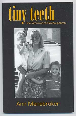 Imagen del vendedor de tiny teeth. the Wormwood Review poems a la venta por Between the Covers-Rare Books, Inc. ABAA