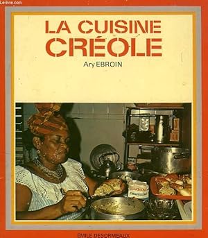 Image du vendeur pour LA CUISINE CREOLE mis en vente par Le-Livre