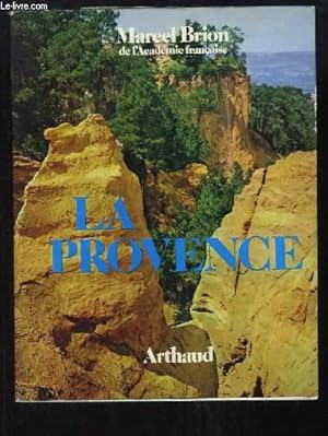 Bild des Verkufers fr La Provence zum Verkauf von Le-Livre