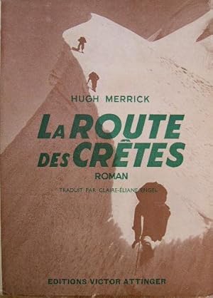 Imagen del vendedor de La route des crtes. a la venta por Librairie les mains dans les poches